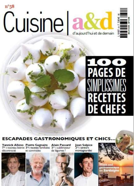 Cuisine A&amp;D N°58: Nadège Serret Villa Saint-Ange'is: naiselik gastronoomia