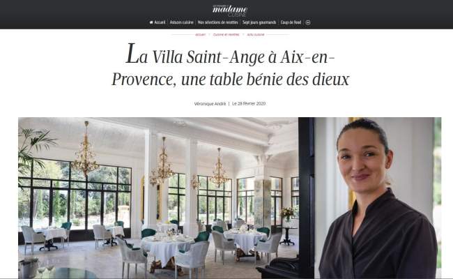 Madame Figaro.fr : Villa Saint-Ange "Une table bénie des Dieux"