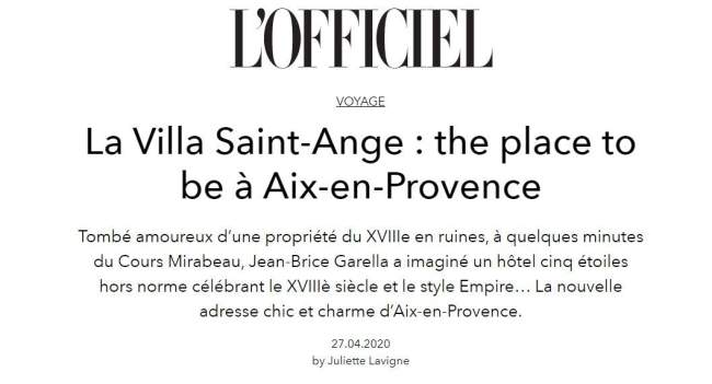 L'Officiel Voyage Villa Saint-Ange : the place to be à Aix-en-Provence