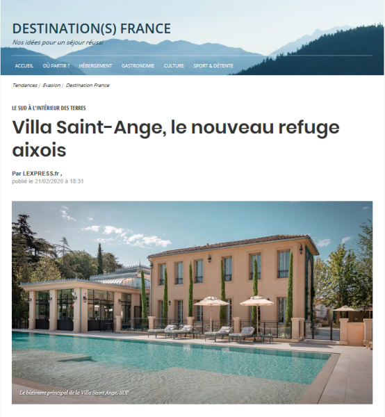 L'Express : Villa Saint-Ange, le nouveau refuge